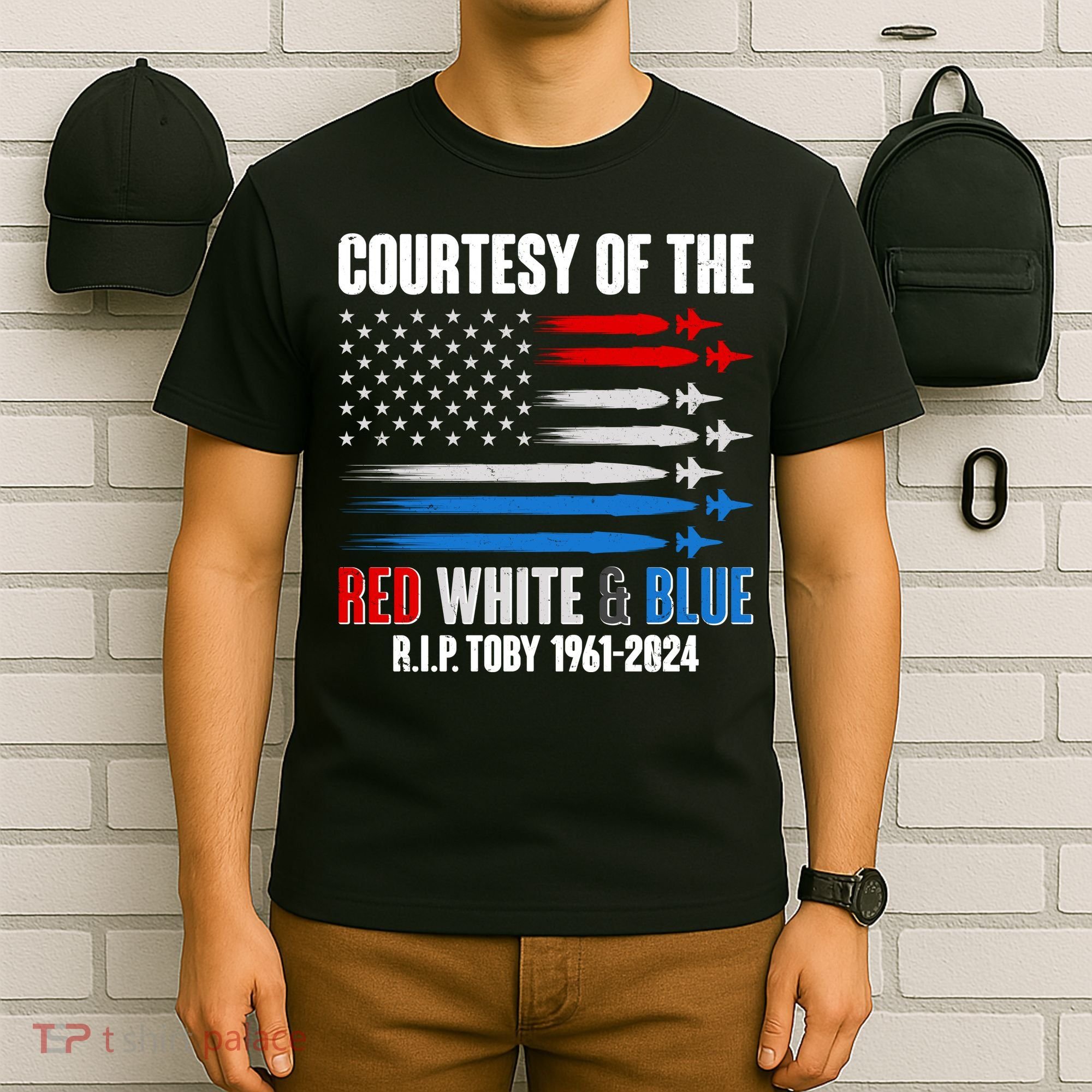 Courtesy Of The Red White And Blue Toby Tribute T-Shirt