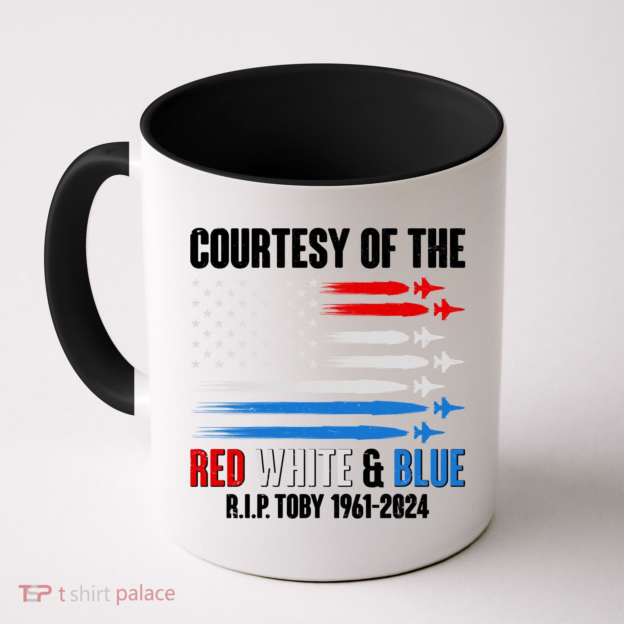 Courtesy Of The Red White And Blue Toby Tribute Coffee Mug