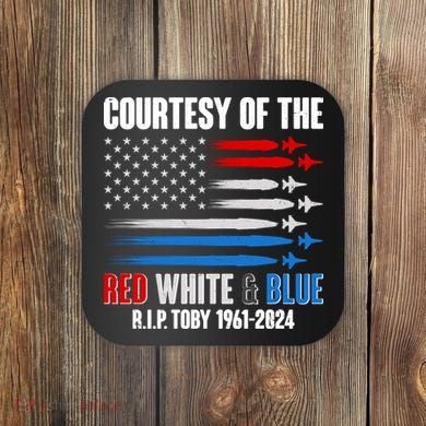 Courtesy Of The Red White And Blue Toby Tribute Coaster
