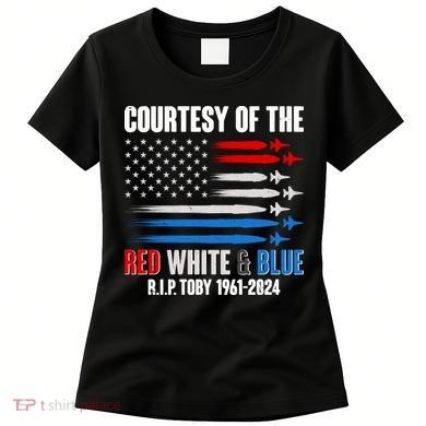 Courtesy Of The Red White And Blue Toby Tribute Women's T-Shirt