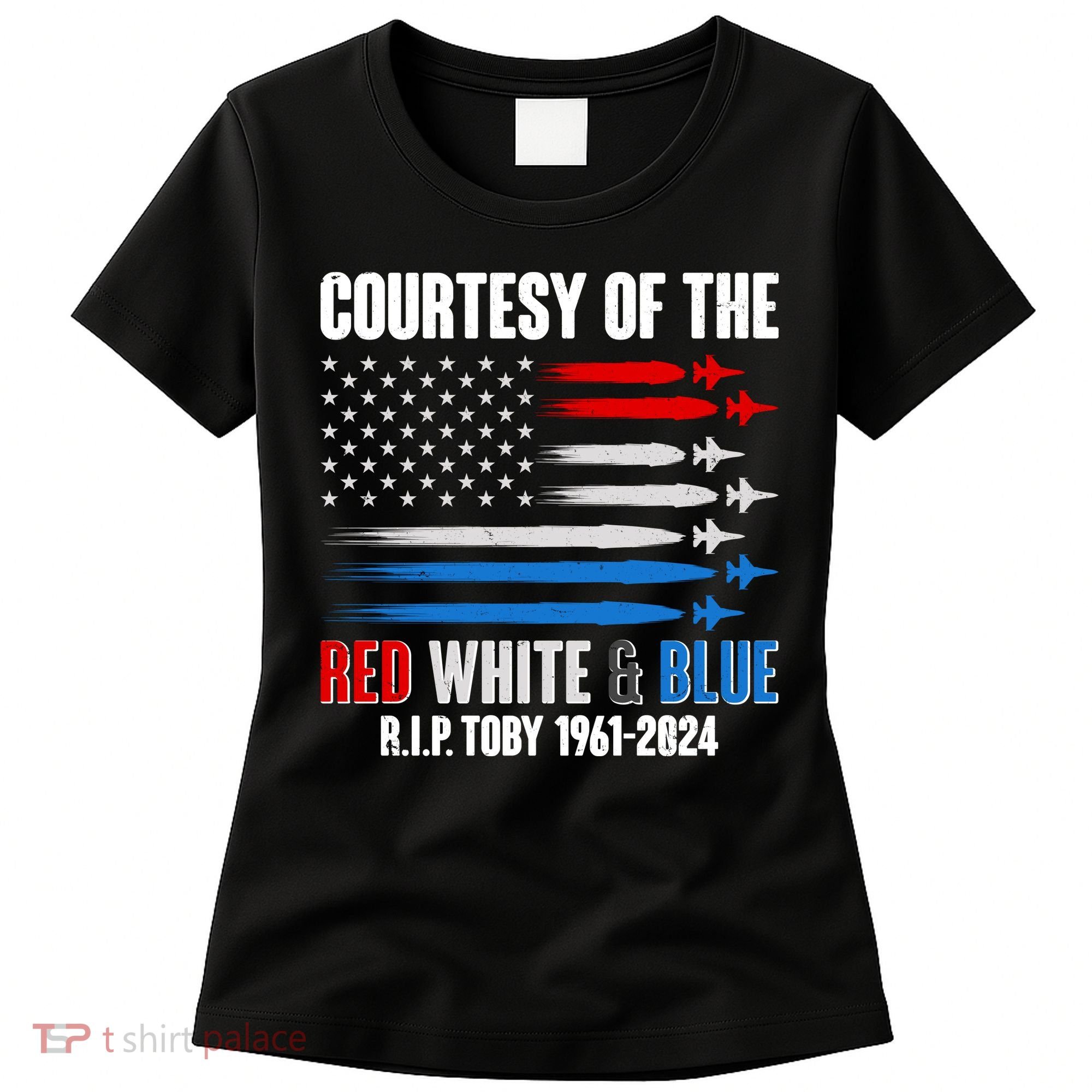 Courtesy Of The Red White And Blue Toby Tribute Women's T-Shirt