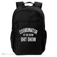 Coordinator Of The Entire ShitShow Backpack thumb 0
