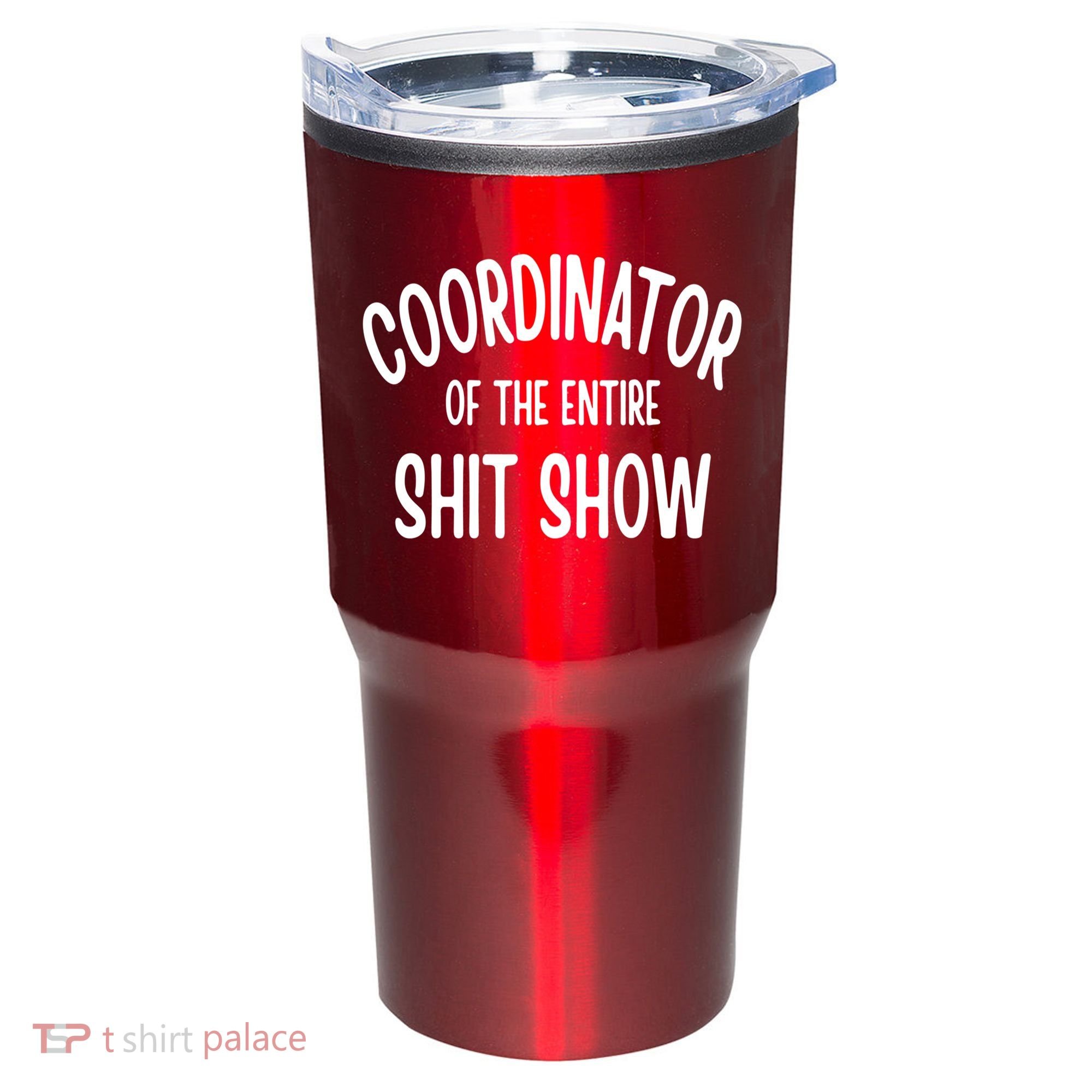 Coordinator Of The Entire ShitShow Tumbler