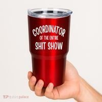 Coordinator Of The Entire ShitShow Tumbler thumb 2