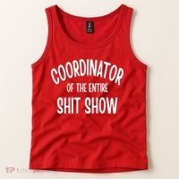 Coordinator Of The Entire ShitShow Tank Top thumb 2