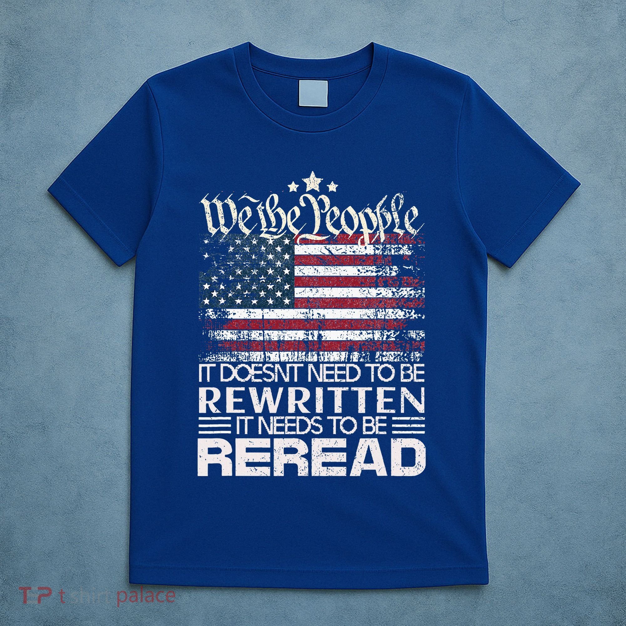 Constitution Of The Usa Needs To Be Reread T-Shirt