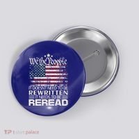 Constitution Of The Usa Needs To Be Reread Button thumb 0