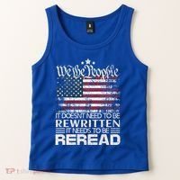 Constitution Of The Usa Needs To Be Reread Tank Top thumb 2