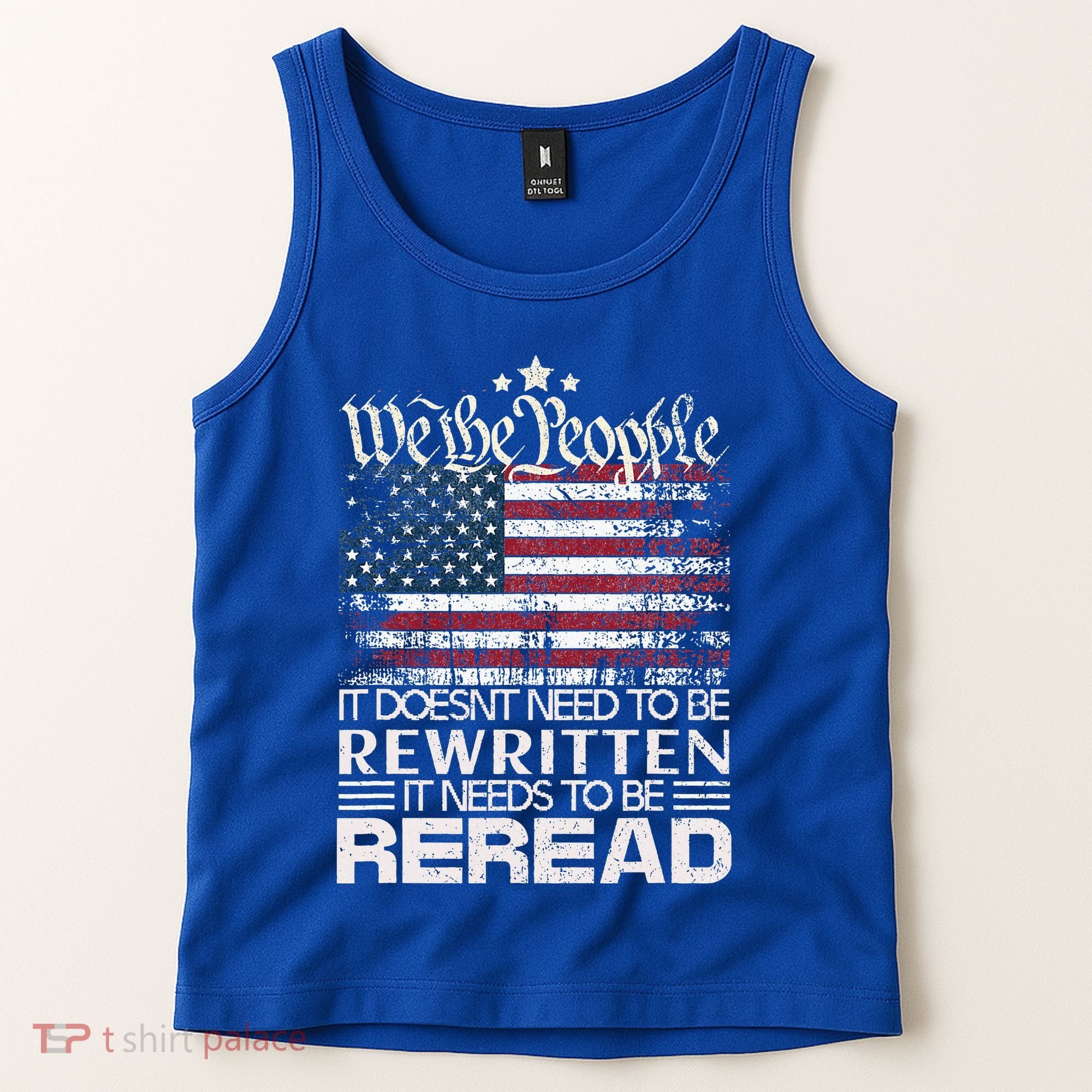 Constitution Of The Usa Needs To Be Reread Tank Top