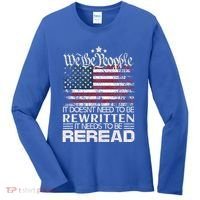 Constitution Of The Usa Needs To Be Reread Women's Long Sleeve Shirt thumb 0