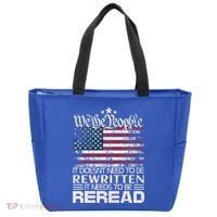 Constitution Of The Usa Needs To Be Reread Tote Bag thumb 0