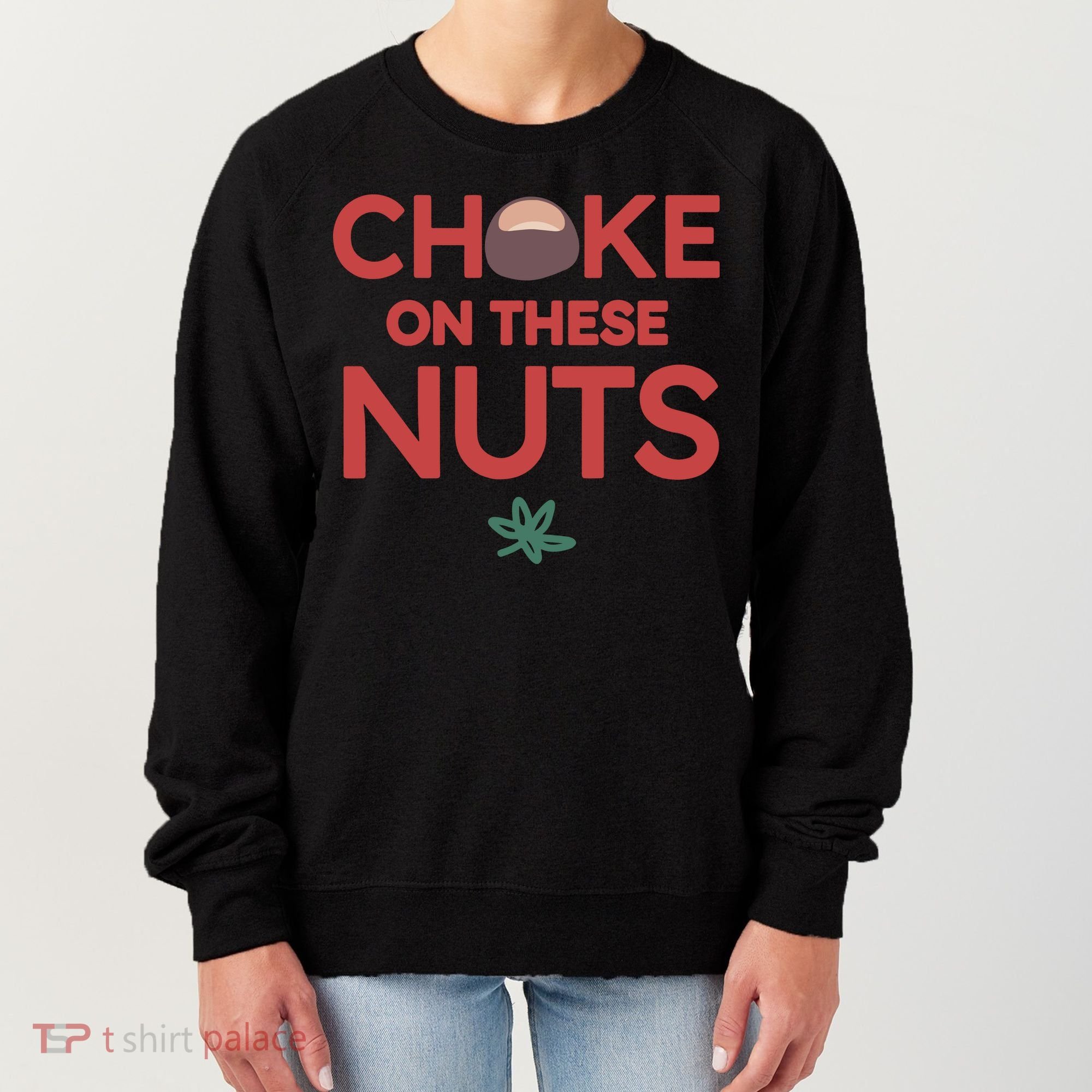 Choke On These Nuts Buckeye Christmas Football Women's Sweatshirt