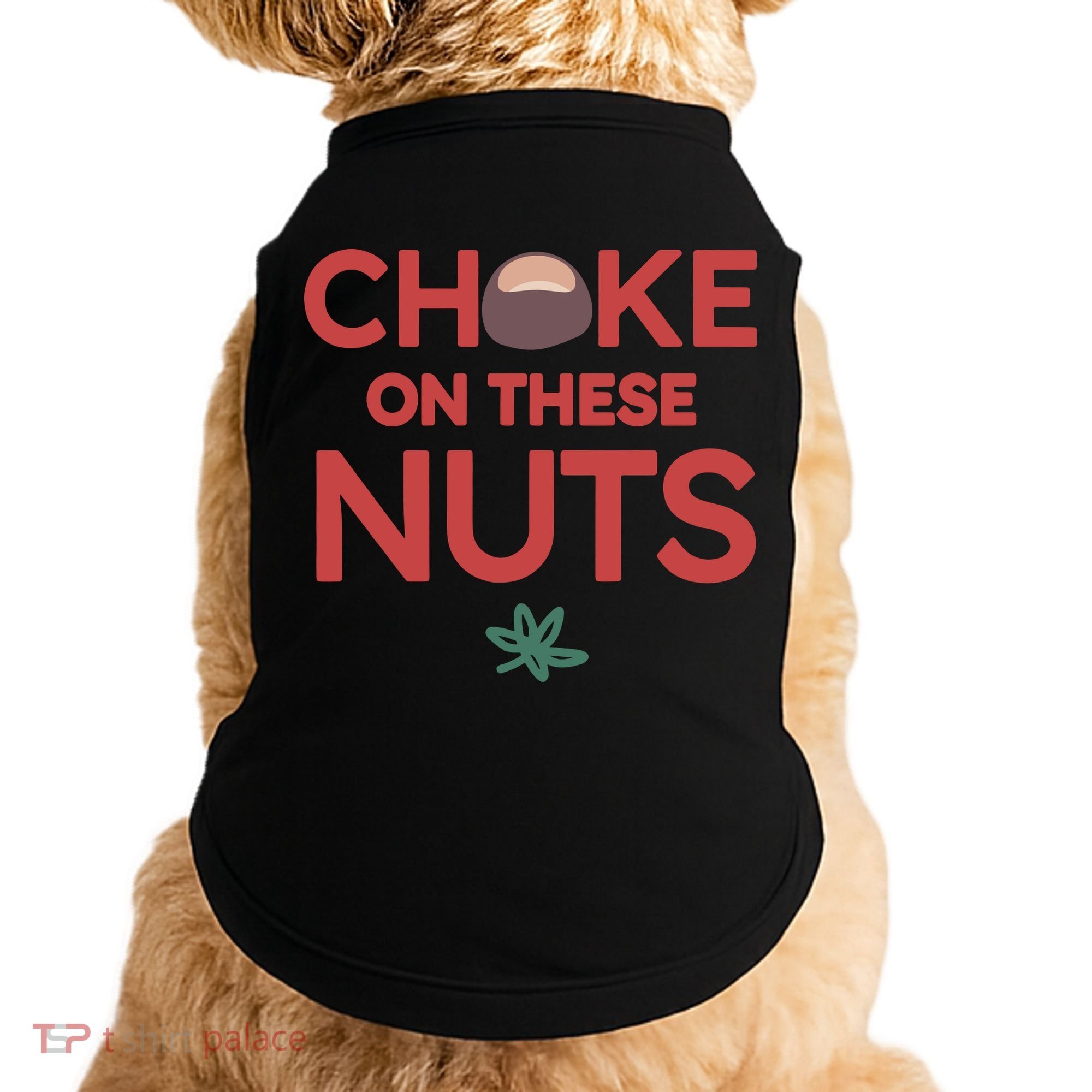 Choke On These Nuts Buckeye Christmas Football Doggie Tank