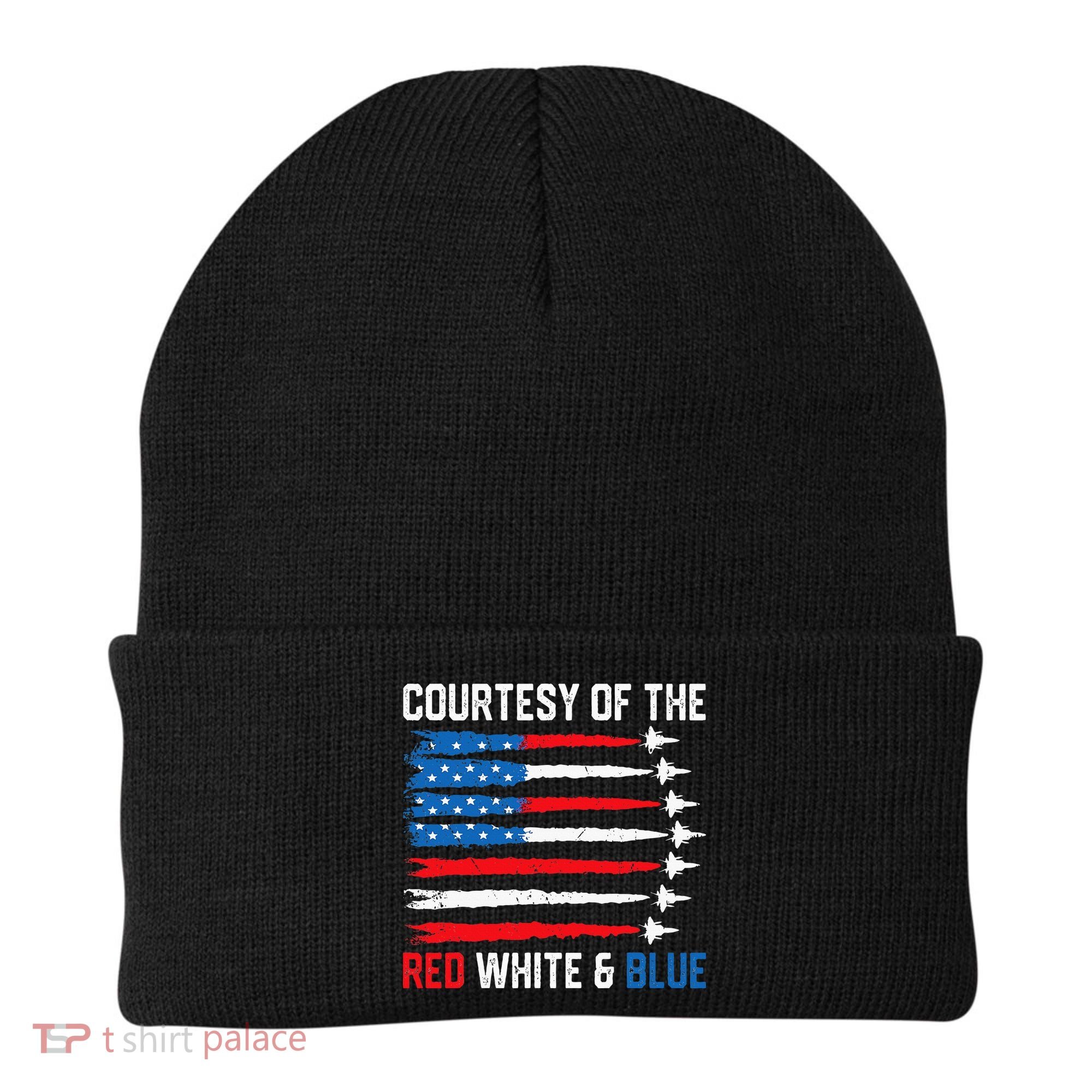 Courtesy Of The Red White And Blue 4th Of July Beanie