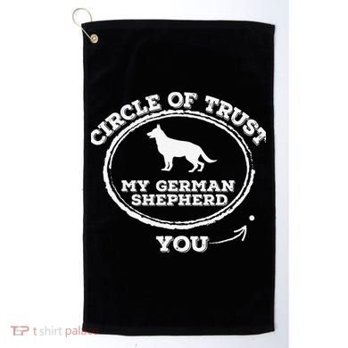 Circle Of Trust Funny German Shepherd Golf Towel