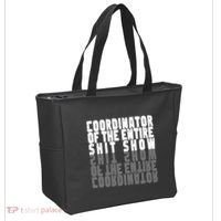Coordinator Of The Entire Shit Show Funny Saying Sarcastic Tote Bag thumb 2