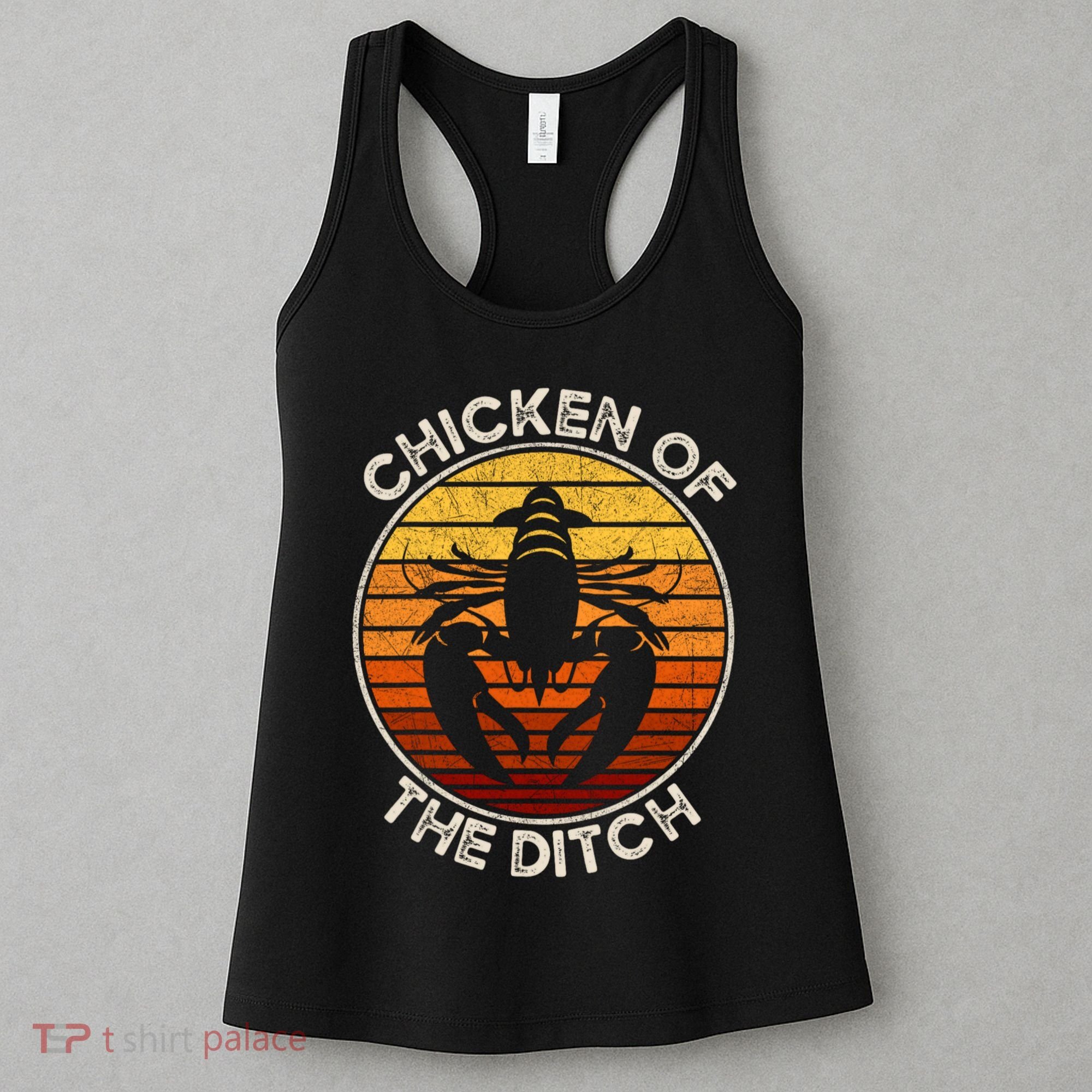 Chicken Of The Ditch Crawfish Boil Party Funny Cajun Lobster Women's Tank Top