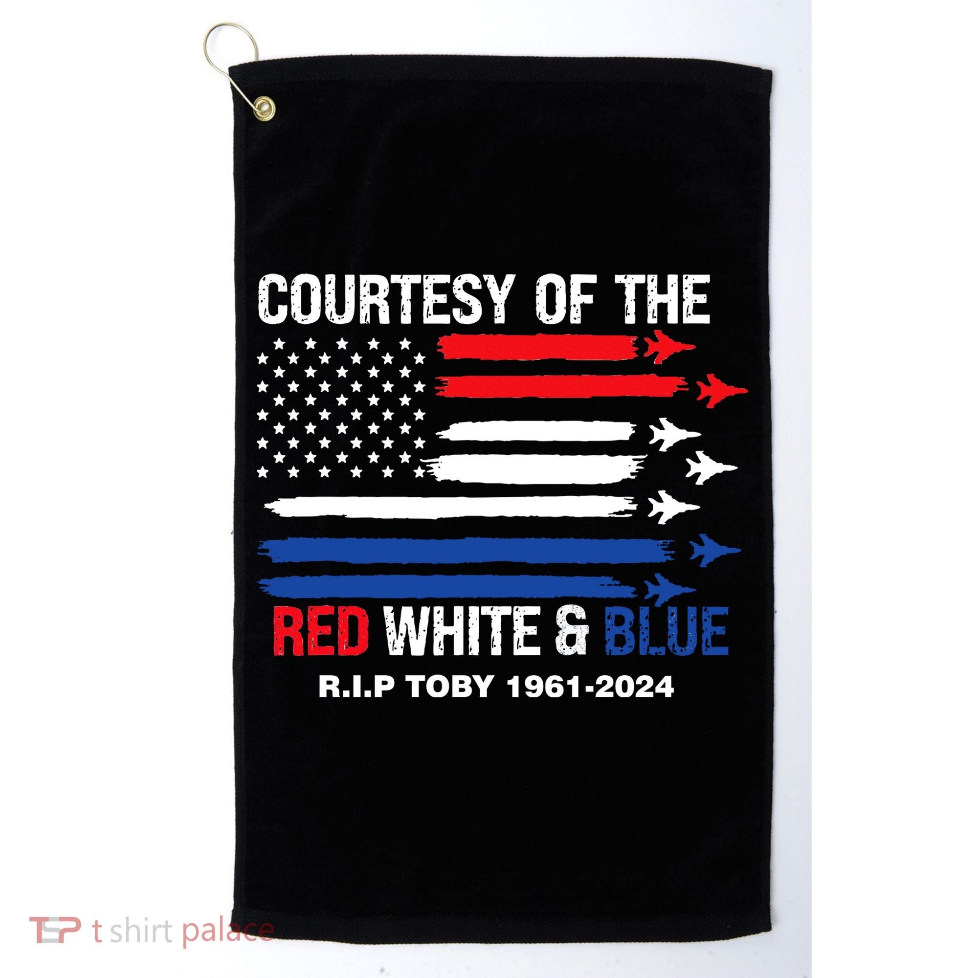 Courtesy Of The Red White And Blue Rip Toby Golf Towel