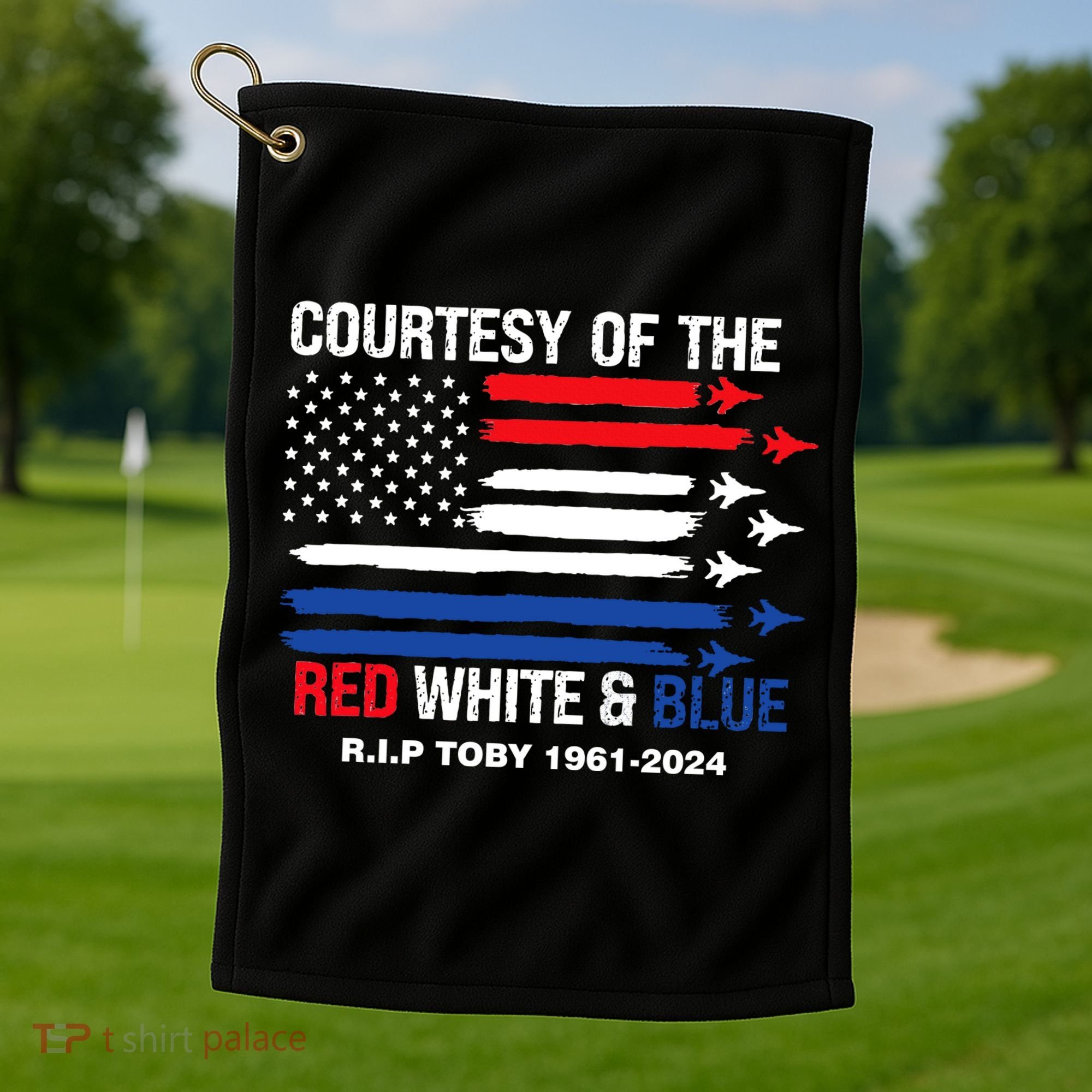 Courtesy Of The Red White And Blue Rip Toby Golf Towel