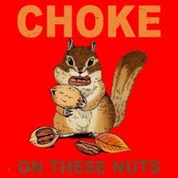 Choke On These Nuts Funny Sarcastic Humor Chipmunk Santa Hat thumb 1