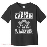 Captain Of The Boat Gift Great Gift Toddler T-Shirt thumb 0
