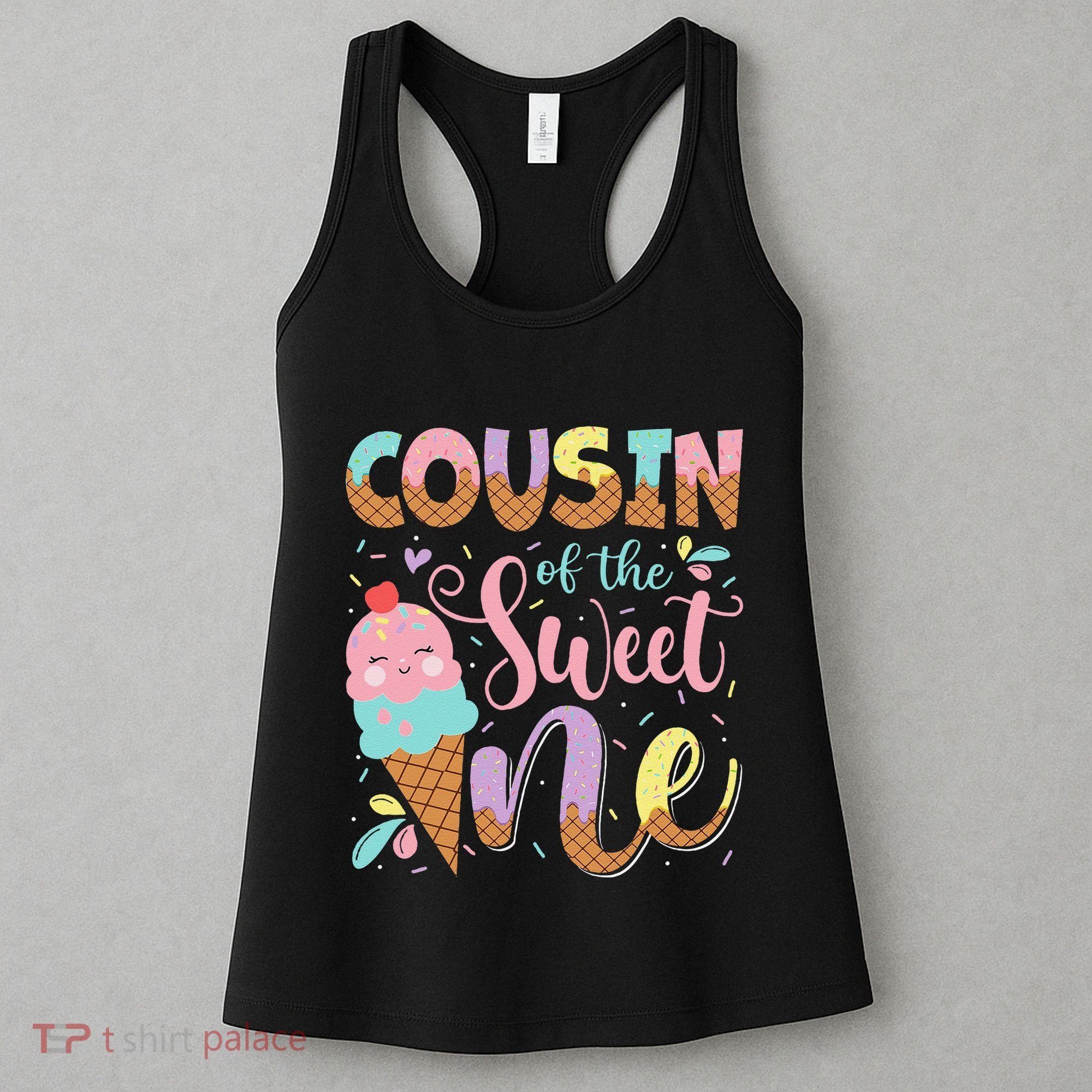 Cousin Of The Sweet One 1st Birthday Ice Cream Summer Women's Tank Top