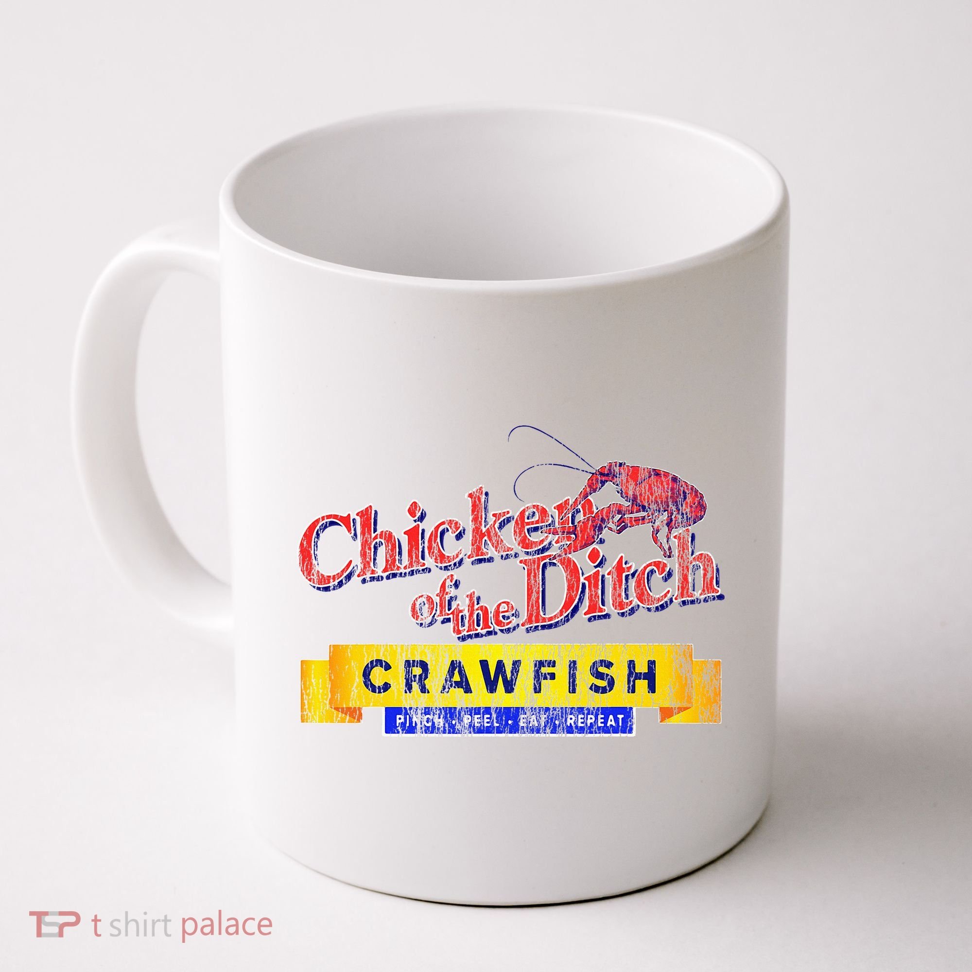 Chicken Of The Ditch Crawfish Crawfish Boil Coffee Mug