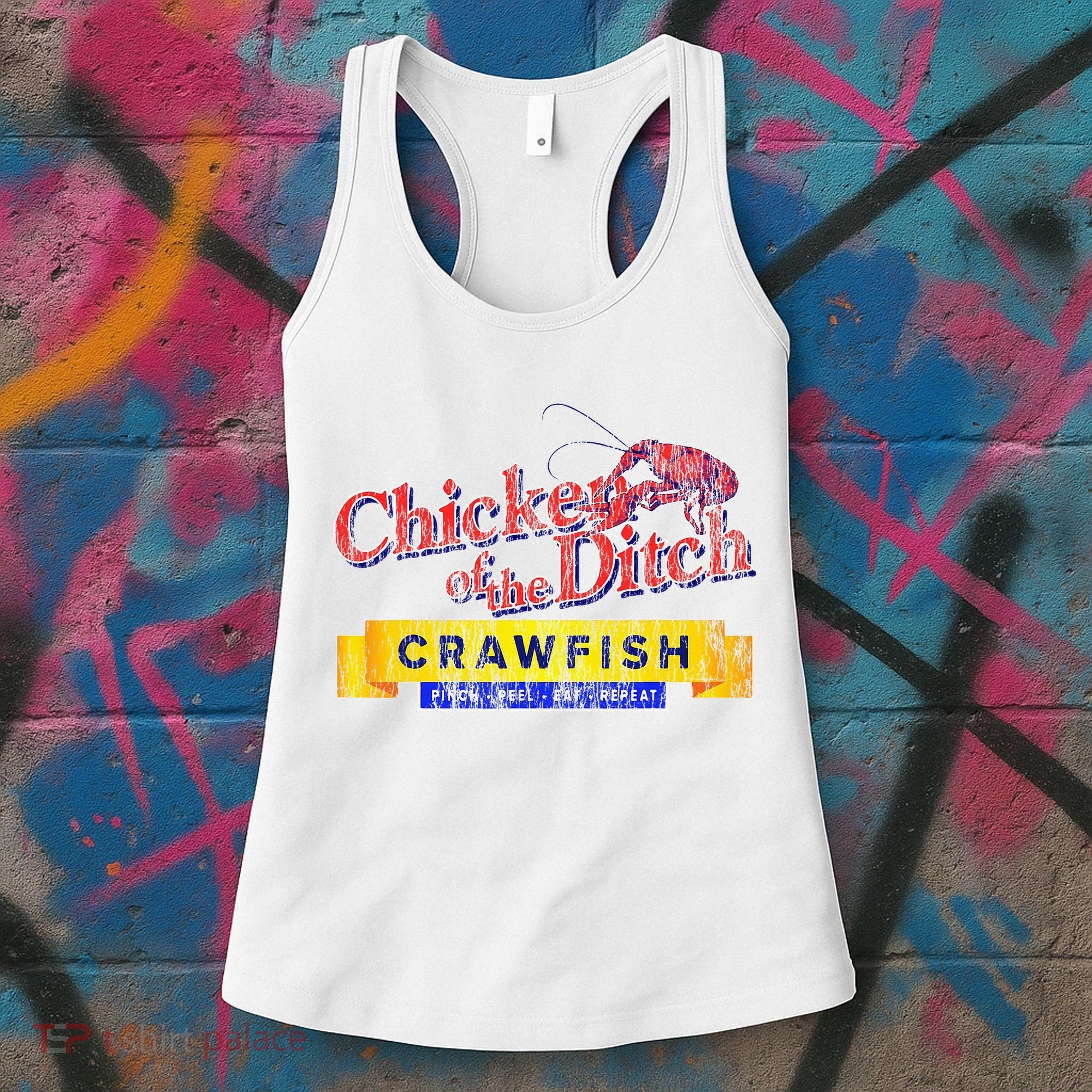 Chicken Of The Ditch Crawfish Crawfish Boil Women's Tank Top
