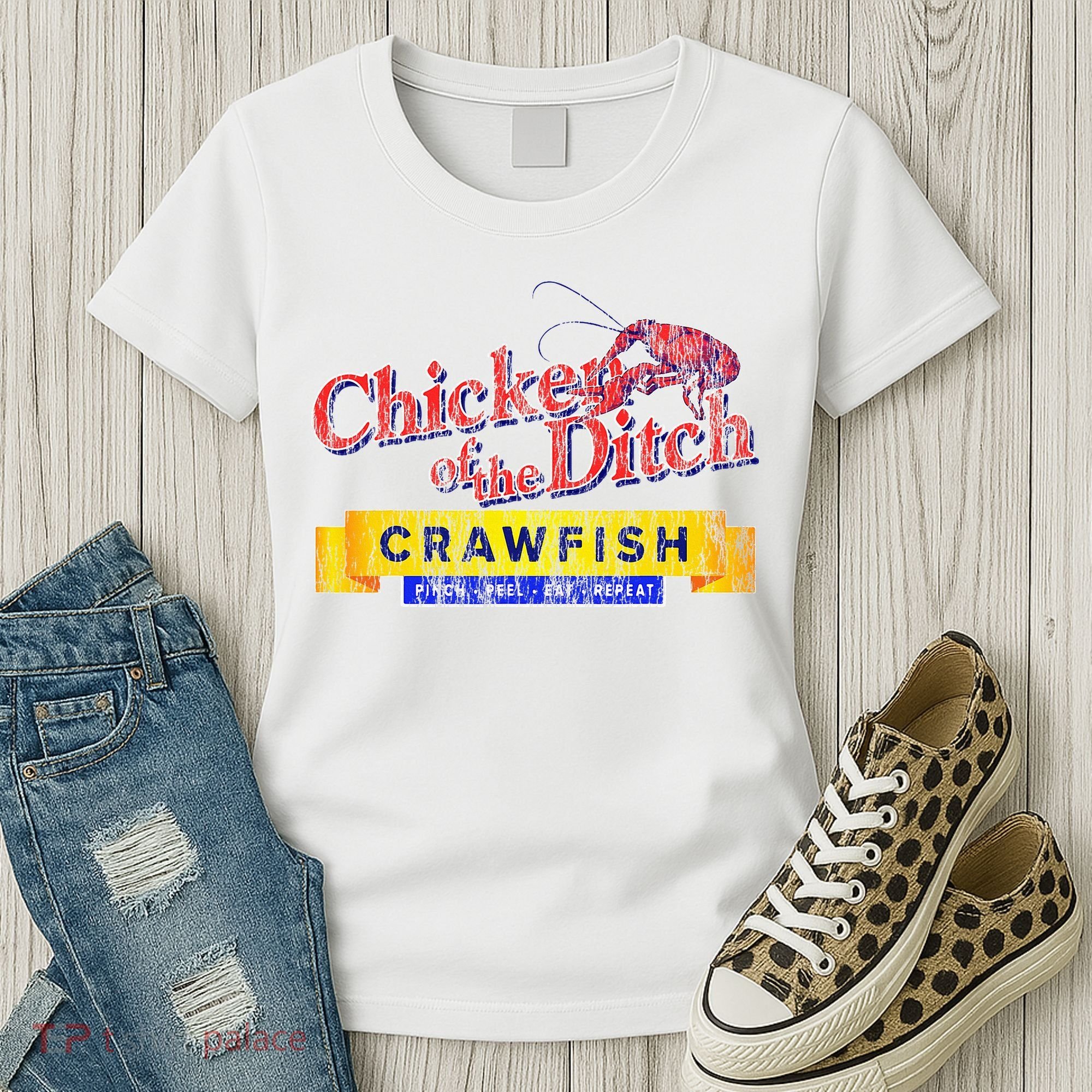 Chicken Of The Ditch Crawfish Crawfish Boil Women's T-Shirt