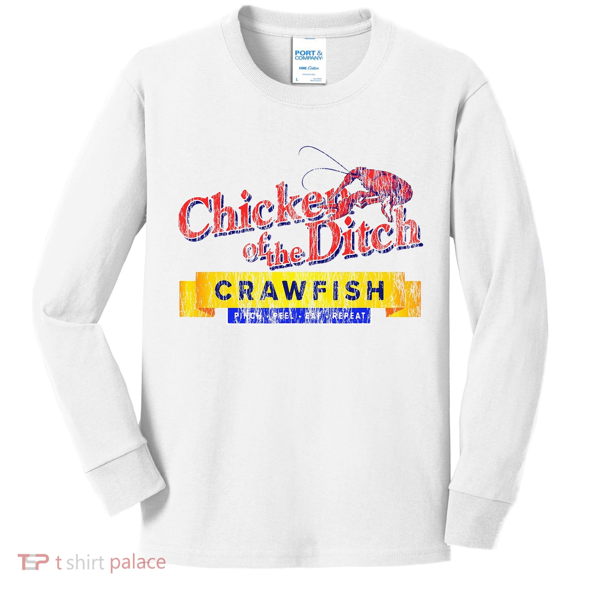 Chicken Of The Ditch Crawfish Crawfish Boil Kids Long Sleeve Shirt