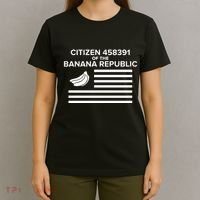 Citizen Of The Banana Republic T-Shirt thumb 4