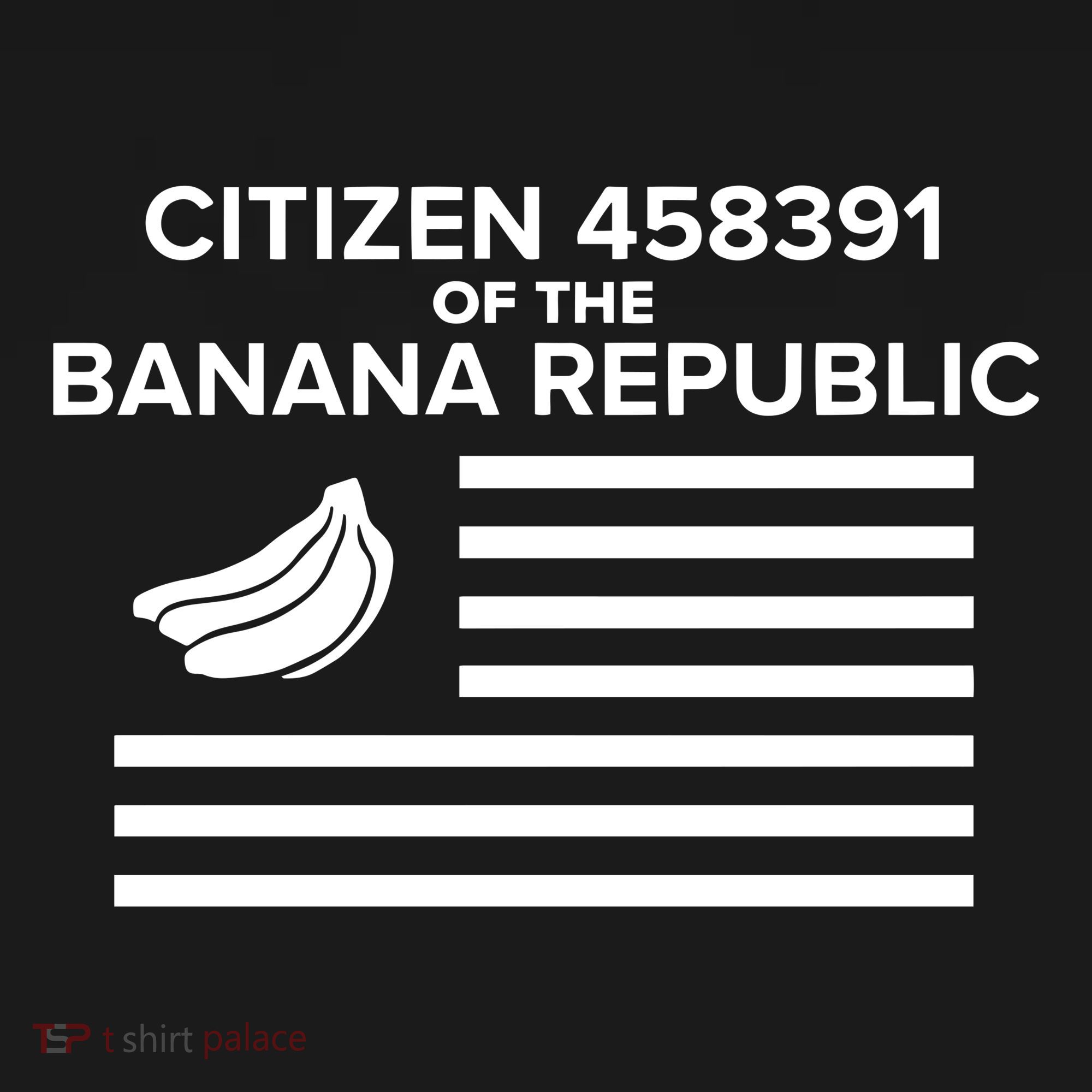 Citizen Of The Banana Republic T-Shirt