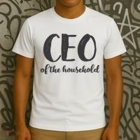CEO Of The Household Funny Mothers Day Gifts Daughter T-Shirt thumb 3