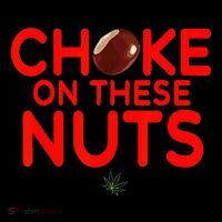 Choke On These Nuts Hoodie thumb 7