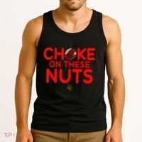 Choke On These Nuts Tank Top thumb 3