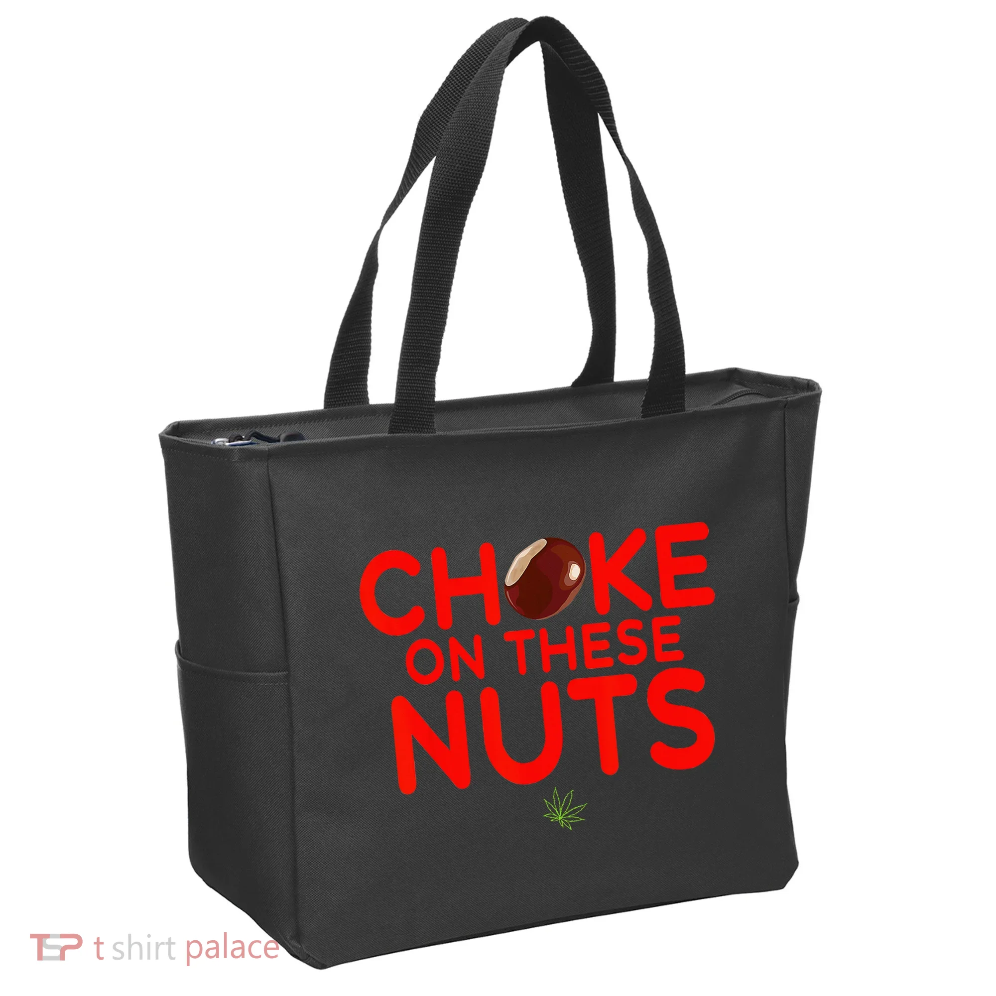 Choke On These Nuts Tote Bag