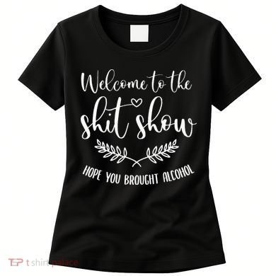 Coordinator Of The Entire Shit Show Shit Show Supervisor Women's T-Shirt