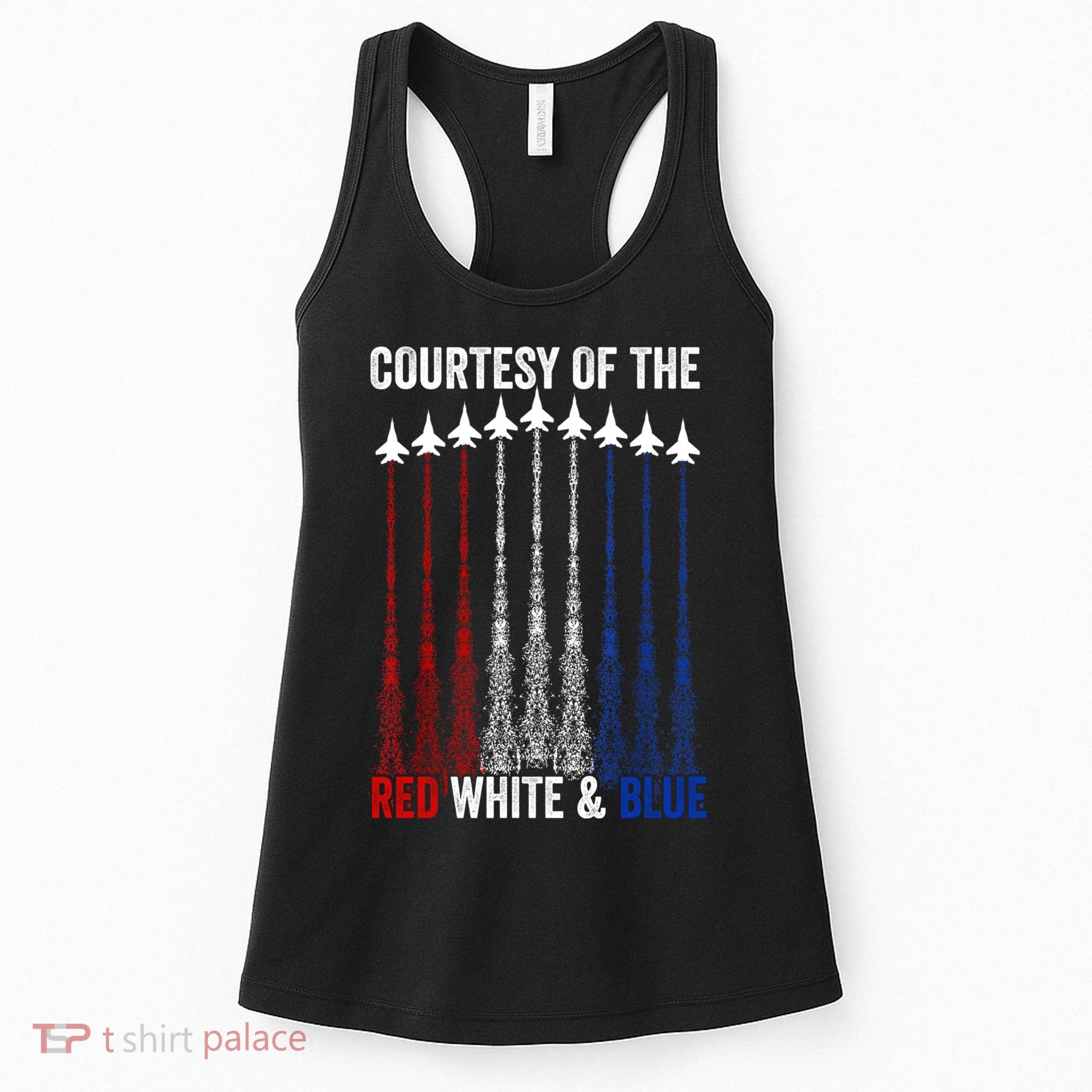 Courtesy Of The Red White And Blue 4th Of July Women's Tank Top