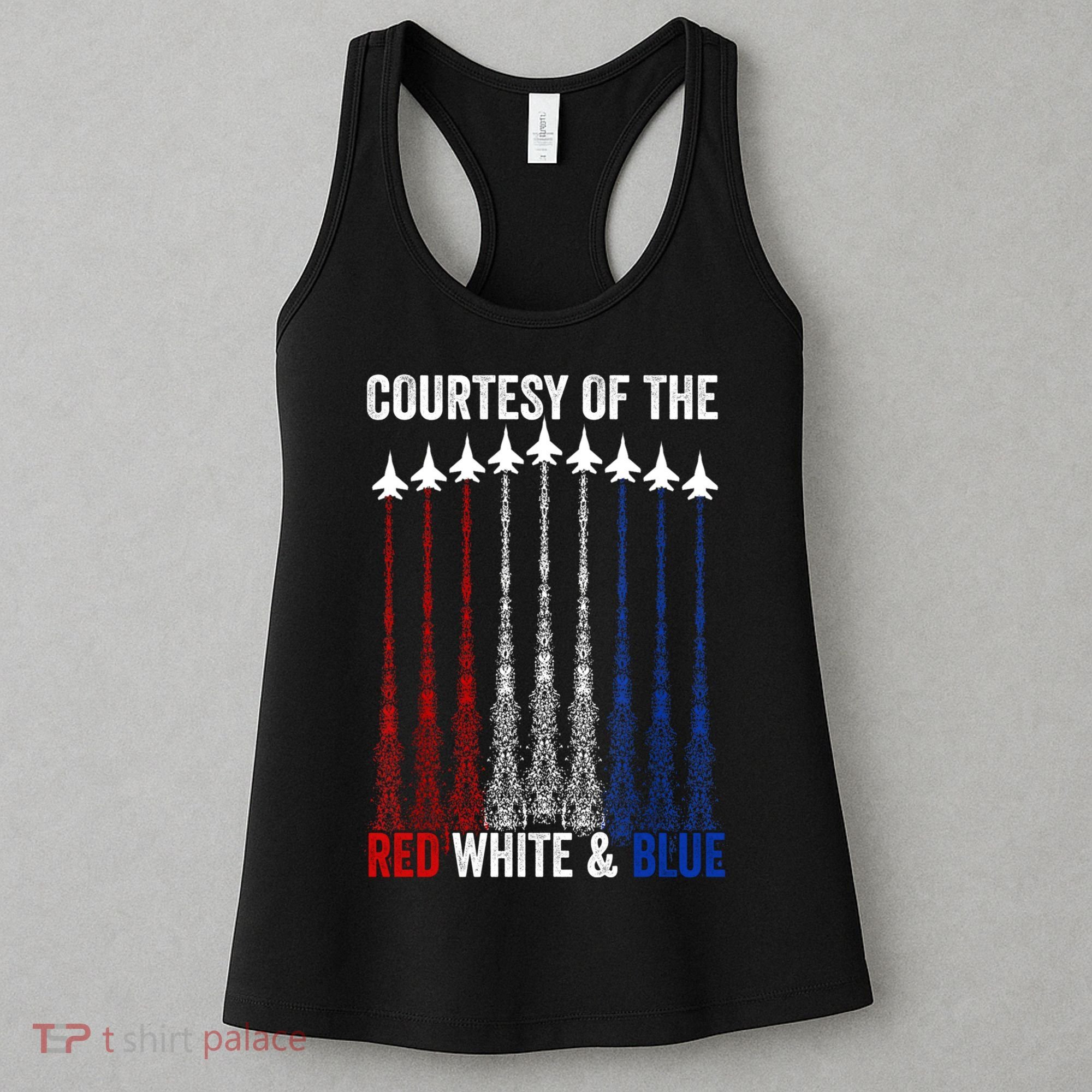 Courtesy Of The Red White And Blue 4th Of July Women's Tank Top