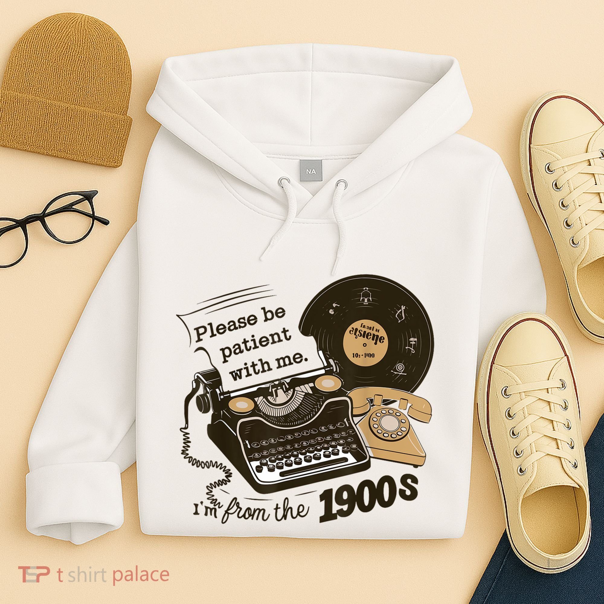 Cute Old Telephone Please Be Patient With Me Im From The 1900s Gift Hoodie
