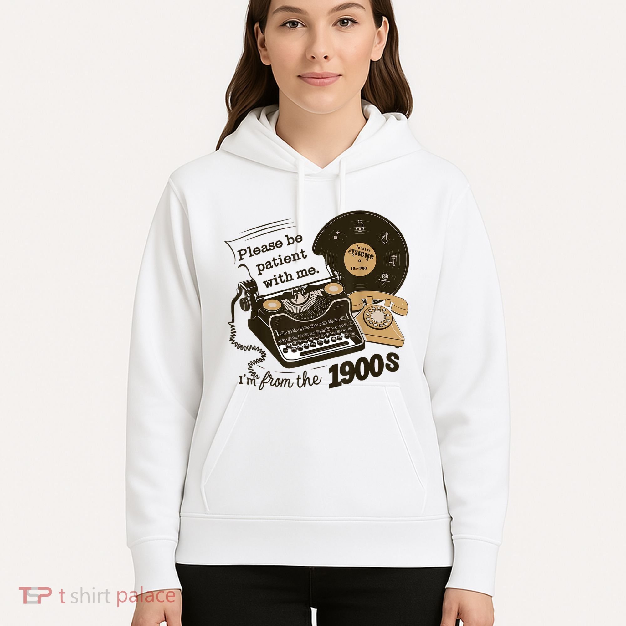 Cute Old Telephone Please Be Patient With Me Im From The 1900s Gift Hoodie