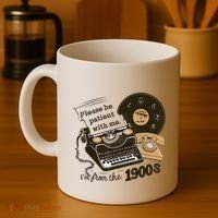 Cute Old Telephone Please Be Patient With Me Im From The 1900s Gift Coffee Mug thumb 4