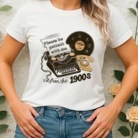 Cute Old Telephone Please Be Patient With Me Im From The 1900s Gift Women's T-Shirt thumb 2