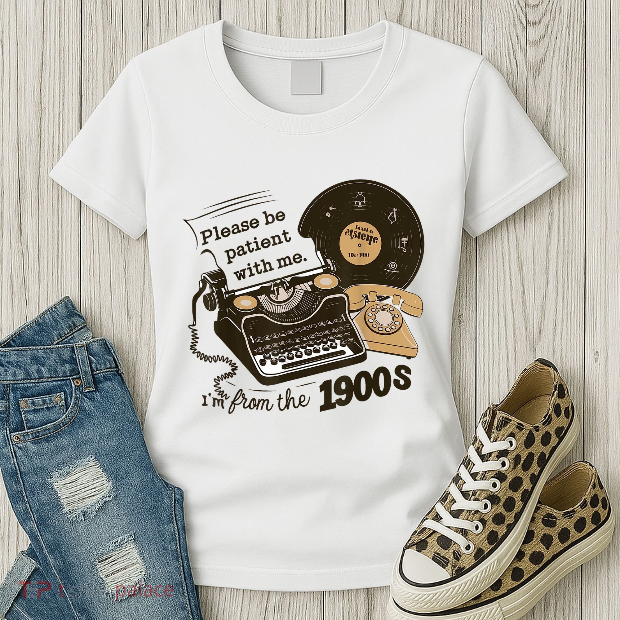 Cute Old Telephone Please Be Patient With Me Im From The 1900s Gift Women's T-Shirt