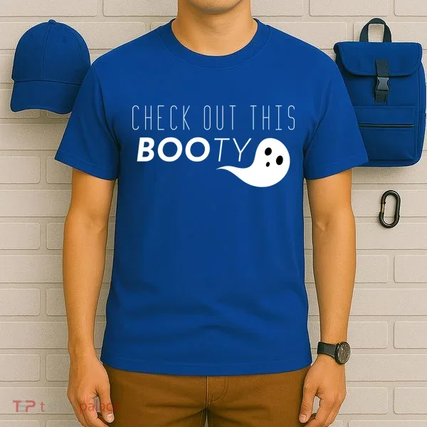 Check Out This Booty Funny Ghost Boo Halloween Gift T-Shirt