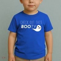 Check Out This Booty Funny Ghost Boo Halloween Gift Toddler T-Shirt thumb 2