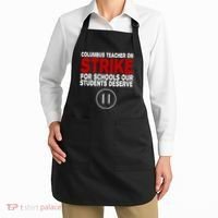 Columbus Ohio Teacher, School Teachers Strike Apron thumb 2