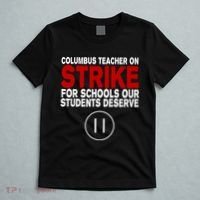 Columbus Ohio Teacher, School Teachers Strike T-Shirt thumb 5