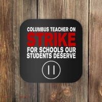 Columbus Ohio Teacher, School Teachers Strike Coaster thumb 0