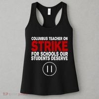 Columbus Ohio Teacher, School Teachers Strike Women's Tank Top thumb 3